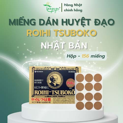 Miếng Dán Huyệt Đạo giảm đau Roihi Tsuboko (156 miếng)